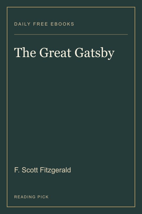 The Great Gatsby by F. Scott Fitzgerald